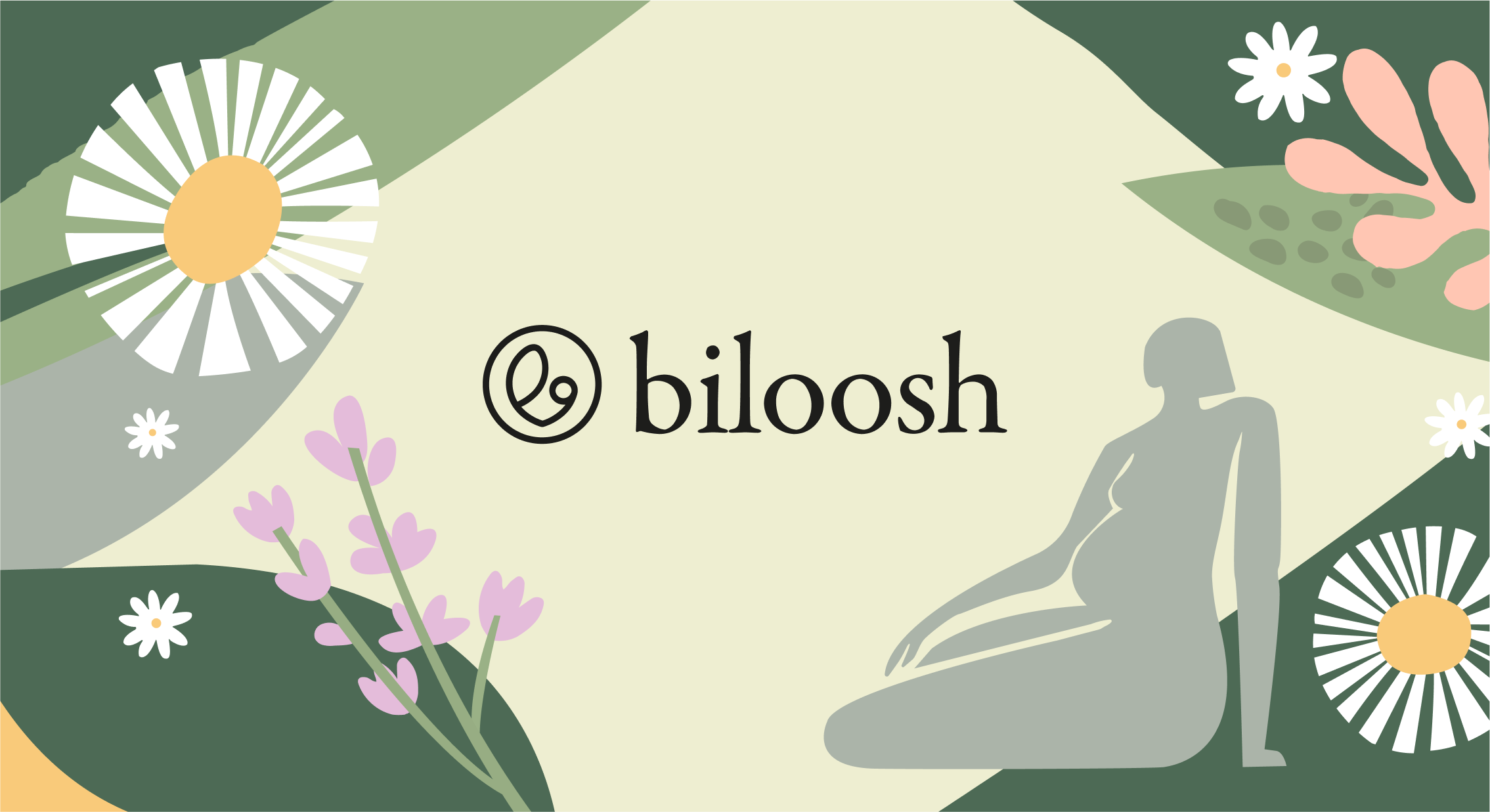 Biloosh: natural wellness brand for mothers